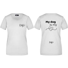 Load image into Gallery viewer, Ladies&#39; Basic t-shirt &quot;My Dog is my ❤️&quot;